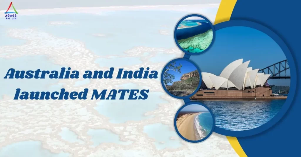 Australia and India launched MATES