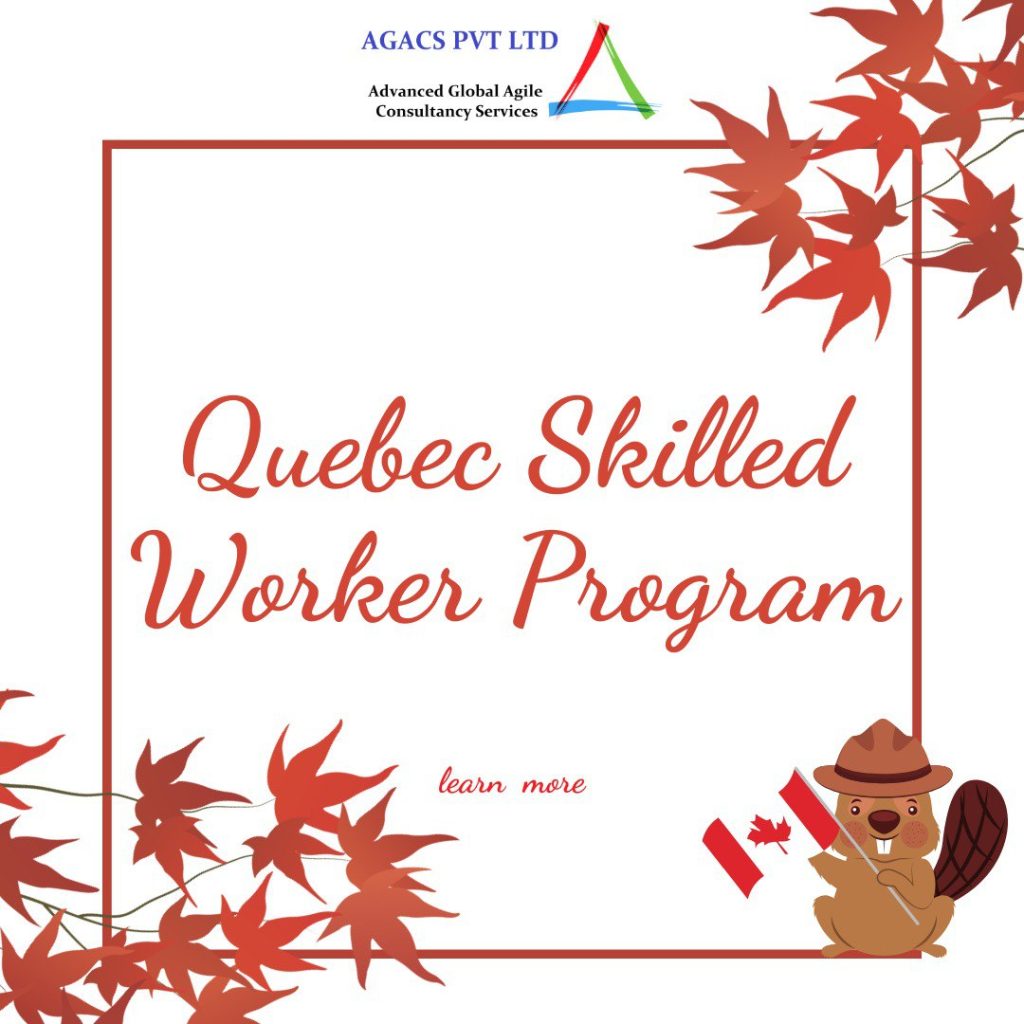 Quebec Skilled Worker Program